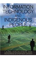 Information Technology and Indigenous People