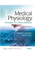 Medical Physiology: Principles for Clinical Medicine