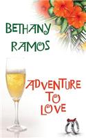 Adventure to Love