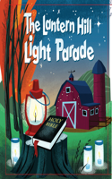 The Lantern Hill Light Parade