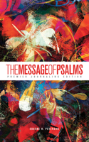 Message of Psalms: Premier Journaling Edition (Softcover, Blaze Into View)