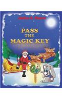 Pass the Magic Key