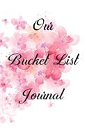 Our Bucket List Journal