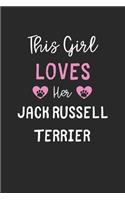 This Girl Loves Her Jack Russell Terrier