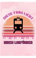 Diese Frau liebt ihren Lokführer: Kariertes Notizbuch für Frauen von Lokführern - 6 x 9 Zoll, ca. A5 -100 Seiten - kariert - Notizbuch für die Arbeit oder Freizeit