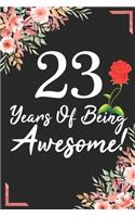 23 Years Of Being Awesome!