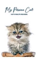 My Persian Cat Cat's Health Records