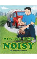Moving Time For Noisy