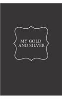 My gold and silver: Numismatics book for beginners, Numismatics book, Coins, Collector's journal, Journal historical coins