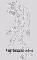 Primary Composition Notebook: Scary Zombie Halloween Primary School Practice Paper
