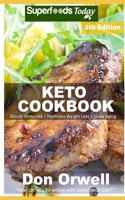 Keto Cookbook: Over 60 Ketogenic Recipes full of Low Carb Slow Cooker Meals(5 Keto Cookbook)