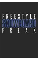 Freestyle Snowboard Freak