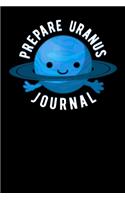 Prepare Uranus Journal