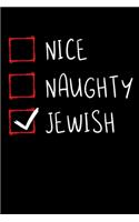Nice Naughty Jewish