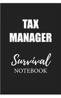 Tax Manager Survival Notebook