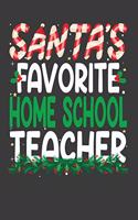 Santa's Favorite Home School Teacher