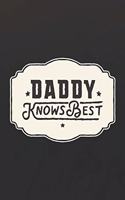 Daddy Knows Best