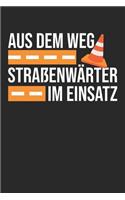 Aus dem Weg Straßenwärter im Einsatz: Januar 2020 bis Dezember 2020 - Wochen- und Monatsplaner, Terminplaner, Kalender, Kontaktliste, Geburtstagsliste, Geschenkideen, Habit Tracker uvm.