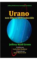 Urano nos libera del Conocido