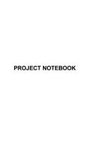 Project Notebook