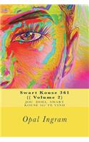 Swart Kouse 361 (( Volume 2)