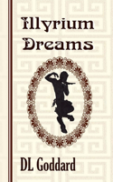 Illyrium Dreams