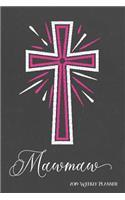 2019 Weekly Planner, Mawmaw