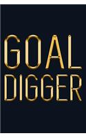 Goal Digger: Chic Gold & Dark Blue Notebook for the Woman Who Knows What She Wants! Stylish Luxury Journal