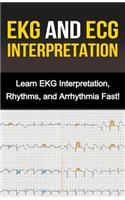 EKG and ECG Interpretation