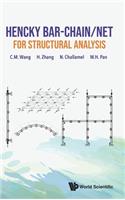 Hencky Bar-Chain/Net for Structural Analysis