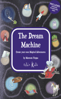Dream Machine