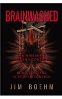 Brainwashed 3rd Edition
