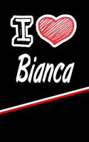 I Love Bianca: Blank Recipe Cookbook 120 Pages 6x9