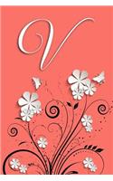 V: Letter V Journal, Flowers and Butterflies on Coral, Personalized Notebook Monogram Initial, 6 X 9
