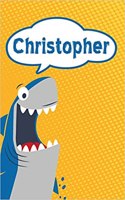 Christopher: Personalized Shark Draw and Write Diary Journal Log 120 Pages 6x9