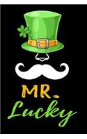 Mr. Lucky: Funny Novelty St. Patrick's Day Gifts: Lined Notebook: Lucky Mustache