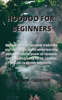 Hoodoo for Beginners