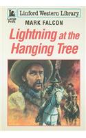 Lightning at the Hanging Tree