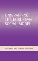 Unwrapping the European Social Model