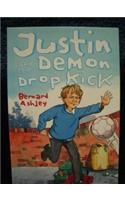 Justin and the Demon Drop Kick
