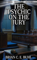 Psychic on the Jury