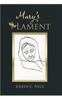Mary's Lament