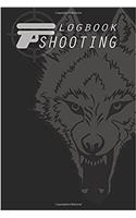 Shooting Logbook: Recording Target Book, Handloading Logbook, Range Shooting Book, Including Target Diagrams Perfect Book for Recording Target Shooting Data