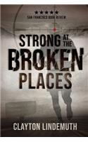 Strong at the Broken Places