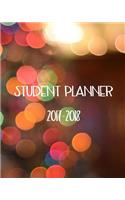 Student Planner 2017-2018: Academic Planner and Daily Organizer For Students (2017-2018 Planners)(V2)