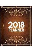 2018 Planner: 12 Month(Jan-Dec) - Daily and Weekly Planner Calendar Schedule For Organizer and Journal Notebook: 2018 Weekly Planner