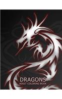 Dragons: Adult Coloring Book: Large, Stress Relieving, Relaxing Dragon Coloring Book for Adults, Grown Ups, Men & Women. 45 One Sided Dragon Designs & Patter