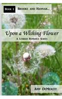 Upon a Wishing Flower