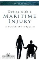 Coping with a Maritime Injury: A Guidebook for Spouses