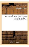 Almanach Anarchiste Pour 1892